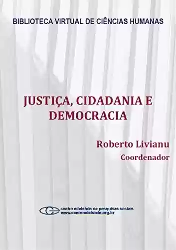 Livro PDF: Justiça, cidadania e democracia