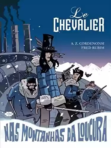 Capa do livro: Le Chevalier nas montanhas da loucura - Ler Online pdf
