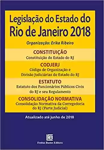 Livro PDF: Legislação do Estado do Rio de Janeiro 2018