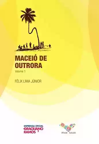 Livro PDF Maceió de Outrora