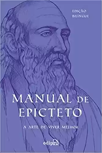 Livro PDF: Manual de Epicteto: A arte de viver melhor: Edição Bilíngue com postal + marcador