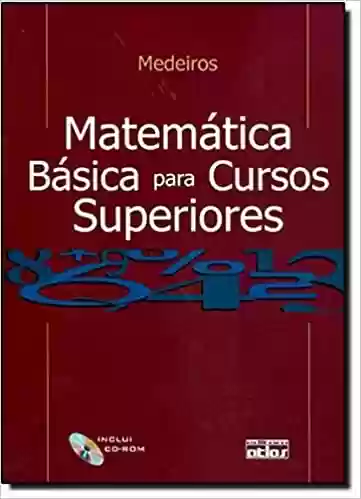 Livro PDF: Matemática Básica Para Cursos Superiores