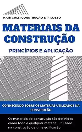 Livro PDF: Materiais da Construção | Princípios e Aplicação