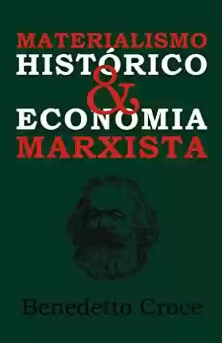 Livro PDF: Materialismo Histórico e Economia Marxista