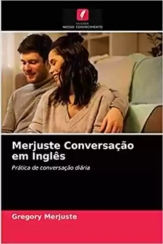 Livro PDF: Merjuste Conversação em Inglês