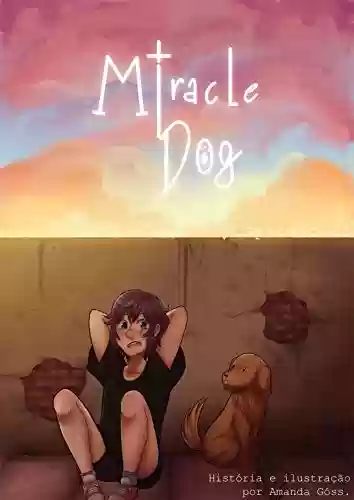 Livro PDF: Miracle Dog – Vol2 (Miracle Dog – PTBR)