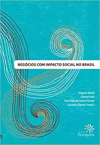 Livro PDF: Negócios com impacto social no Brasil