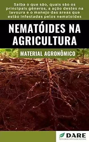 Livro PDF: Nematóides | Na Agricultura Atual