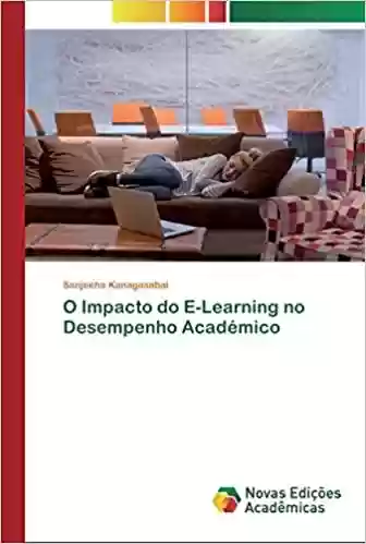 Livro PDF O Impacto do E-Learning no Desempenho Académico