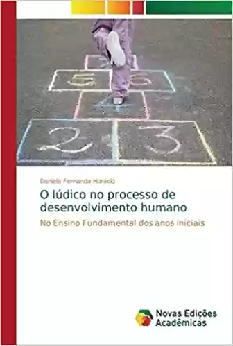 Livro PDF: O lúdico no processo de desenvolvimento humano