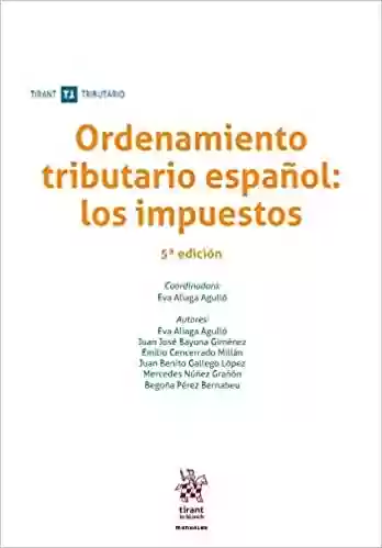 Livro PDF: Ordenamiento tributario español: los impuestos 5ª Edición
