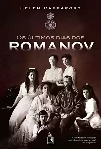 Livro PDF: Os últimos dias dos Romanov