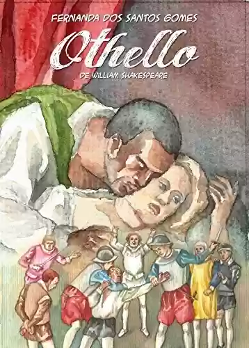 Capa do livro: Othello: De William Shakespeare - Ler Online pdf