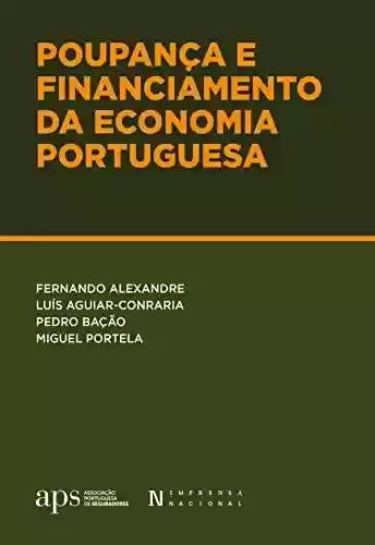 Livro PDF: Poupança e Financiamento da Economia Portuguesa