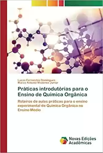 Livro PDF: Práticas introdutórias para o Ensino de Química Orgânica