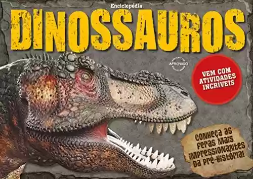 Livro PDF Projetos Escolares Enciclopédia 03 – Dinossauros