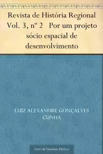 Capa do livro: Revista de História Regional Vol. 1 nº 1 A noite das Kygua Vera - Ler Online pdf