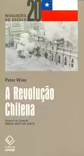 Livro PDF: Revolução Chilena, A