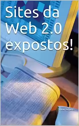 Capa do livro: Sites da Web 2.0 expostos! - Ler Online pdf