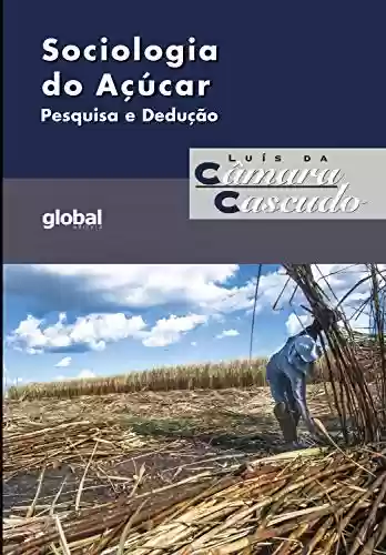 Capa do livro: Sociologia do Açúcar - Ler Online pdf