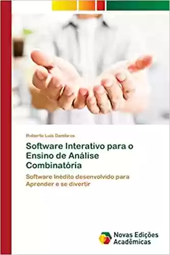 Livro PDF: Software Interativo para o Ensino de Análise Combinatória: Software Inédito desenvolvido para Aprender e se divertir