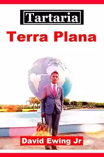 Capa do livro: Tartaria – Terra Plana: Livro 9 - Ler Online pdf