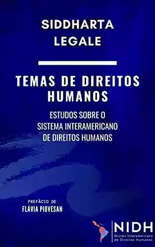 Livro PDF: Temas de direitos humanos: Estudos sobre o sistema interamericano de direitos humanos