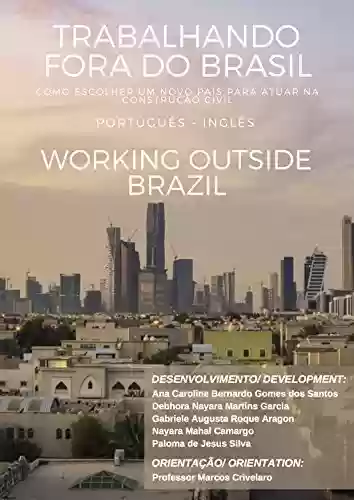 Livro PDF: Trabalhando fora do Brasil: Working outside Brazil