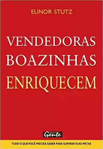 Livro PDF: Vendedoras Boazinhas Enriquecem