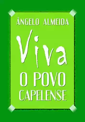 Capa do livro: Viva o povo capelense - Ler Online pdf