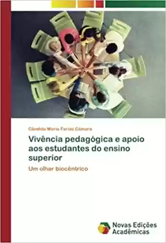 Livro PDF: Vivência pedagógica e apoio aos estudantes do ensino superior