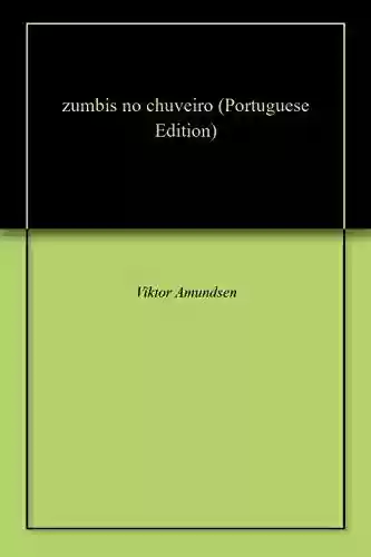Capa do livro: zumbis no chuveiro - Ler Online pdf