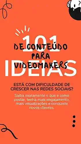 Livro PDF: 101 Ideias de Conteúdo para Videomakers