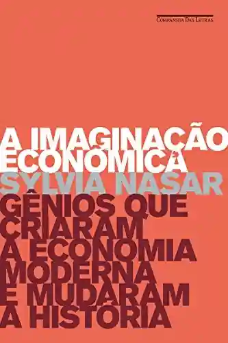 Livro PDF: A imaginação econômica