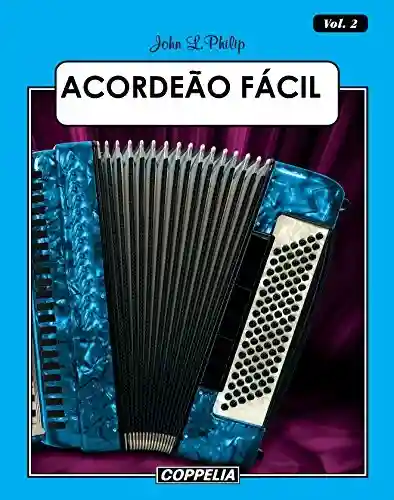 Livro PDF: ACORDEÃO FÁCIL – Vol. 1
