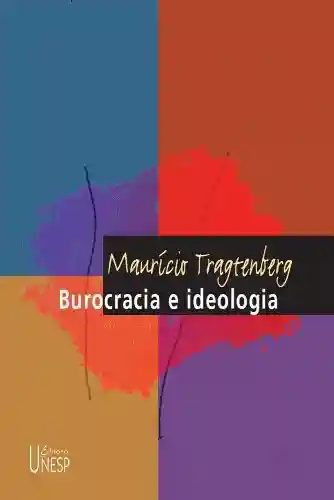 Livro PDF: Burocracia e ideologia