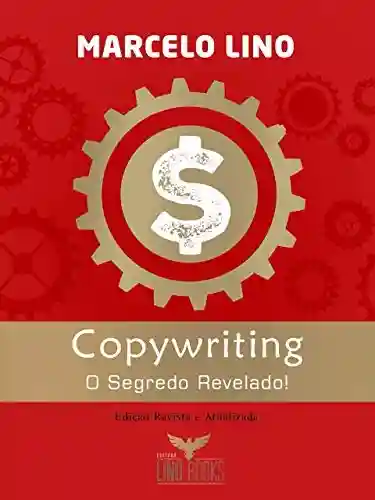 Capa do livro: Copywriting: O SEGREDO REVELADO - Ler Online pdf