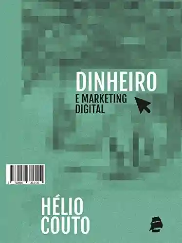 Livro PDF: Dinheiro e marketing digital