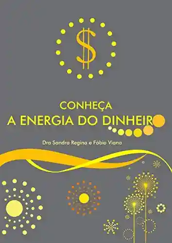 Capa do livro: Energia do Dinheiro - Ler Online pdf