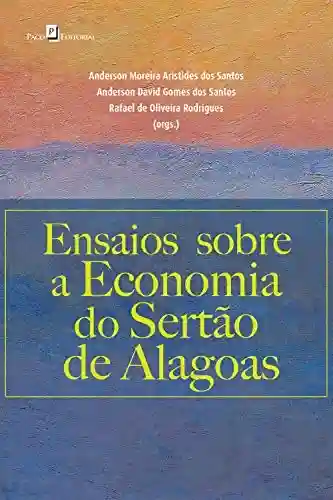 Livro PDF: Ensaios sobre a economia do Sertão de Alagoas