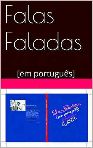 Livro PDF: Falas Faladas: [em português]