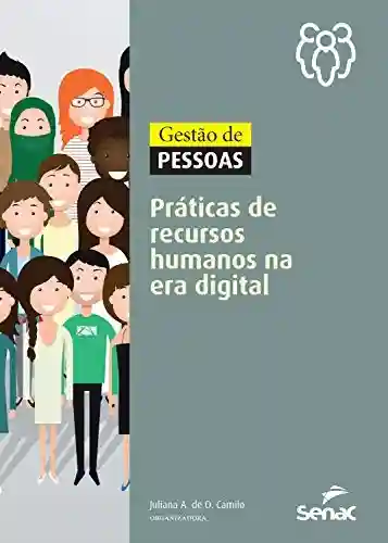 Livro PDF: Gestão de pessoas: práticas de recursos humanos na era digital