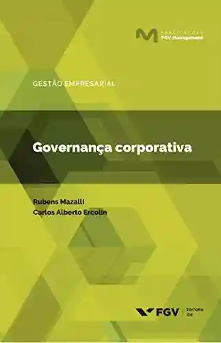 Livro PDF: Governança corporativa (Publicações FGV Management)