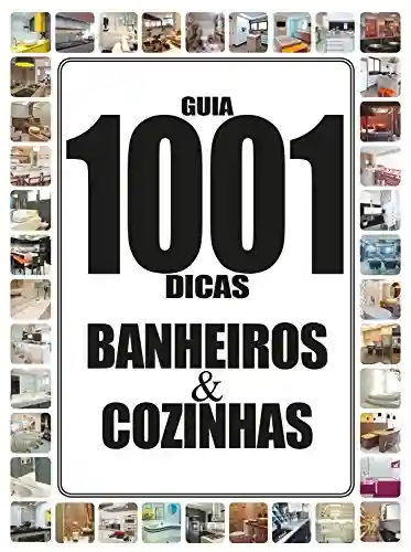 Livro PDF: Guia 1001 Dicas Banheiros & Cozinhas 03