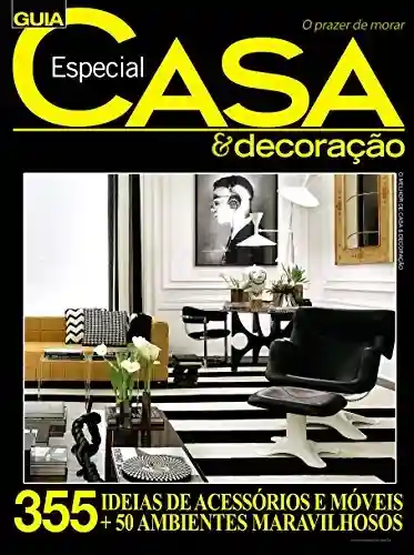 Livro PDF: Guia Casa & Decoração Especial Ed.02