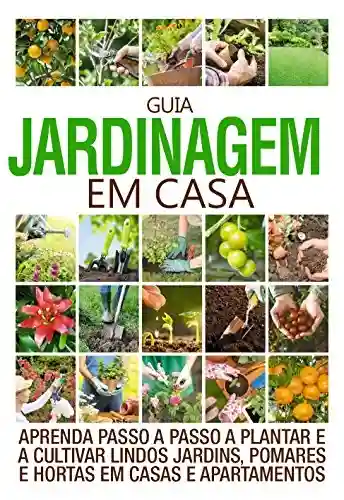 Capa do livro: Guia Jardinagem em Casa 01 - Ler Online pdf