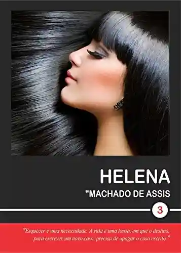 Capa do livro: Helena (Machado de Assis Livro 3) - Ler Online pdf