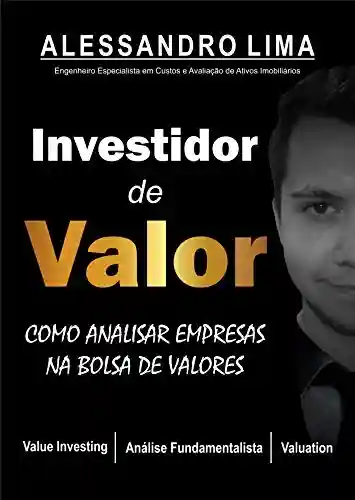 Livro PDF: INVESTIDOR DE VALOR: Como Analisar Ações na Bolsa de Valores