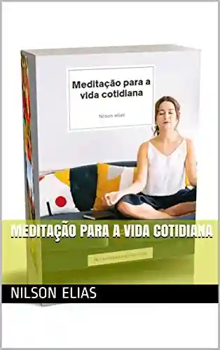 Livro PDF: Meditação para a vida cotidiana