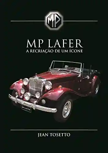 Capa do livro: MP Lafer: A recriação de um ícone - Ler Online pdf